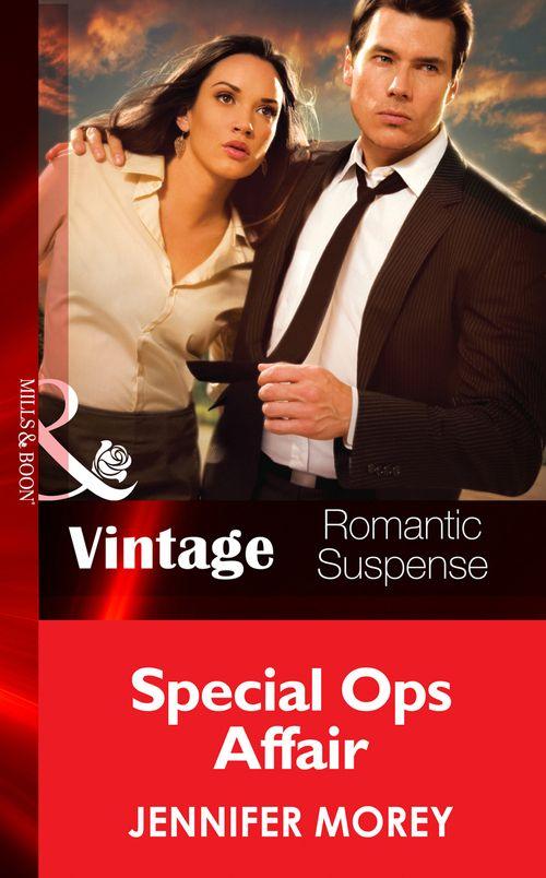 All McQueen&#39;s Men - Special Ops Affair (Mills &amp; Boon Vintage Romantic Suspense) (All McQueen&#39;s Men, Book 4): First edition