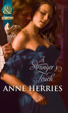 A Stranger's Touch (Mills & Boon Historical) (The Melford Dynasty): First edition (9781408943953)