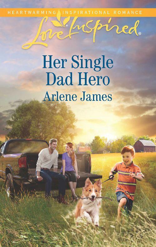 Her Single Dad Hero (Mills & Boon Love Inspired) (The Prodigal Ranch, Book 2) (9781474064453)