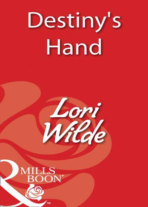 Destiny's Hand (Mills & Boon Blaze): First edition (9781408932933)