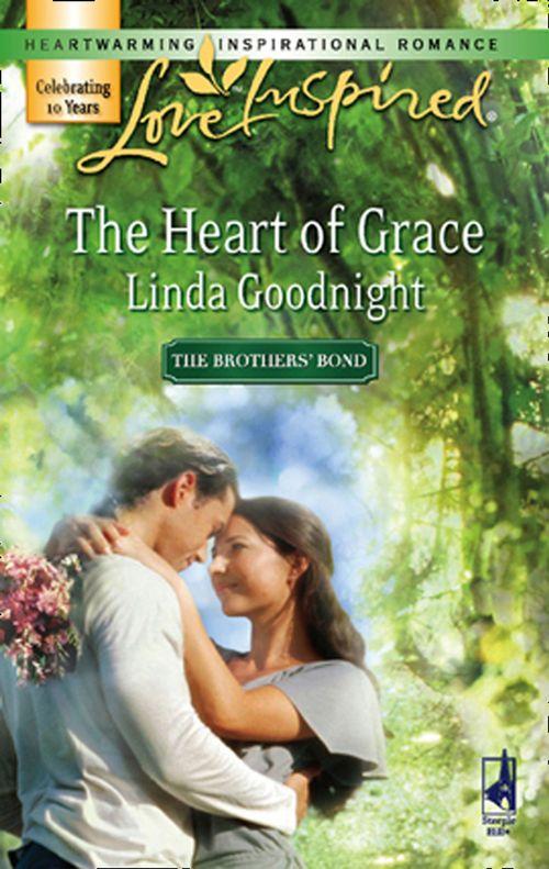 The Brothers&#39; Bond - The Heart of Grace (Mills &amp; Boon Love Inspired) (The Brothers&#39; Bond, Book 3): First edition