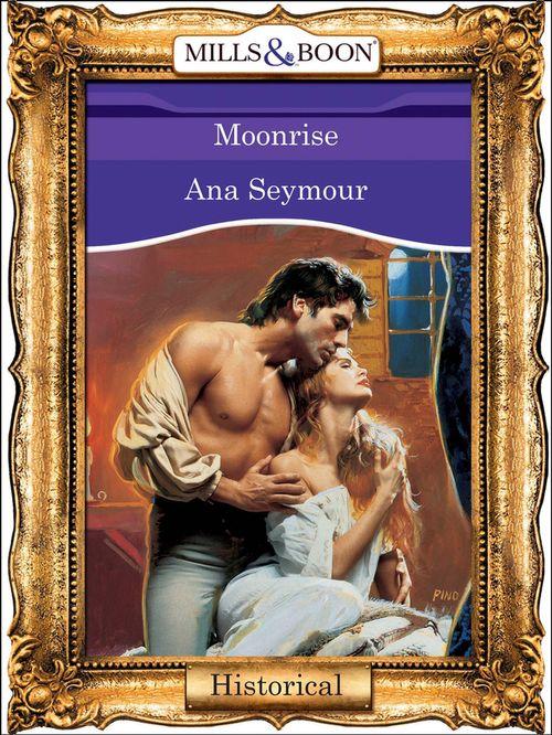 Moonrise (Mills &amp; Boon Vintage 90s Modern): First edition