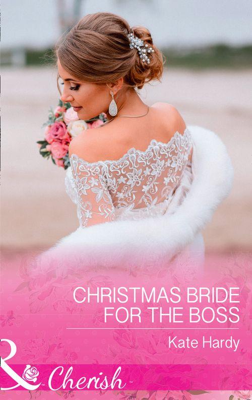 Christmas Bride For The Boss (Mills & Boon Cherish) (9781474060516)