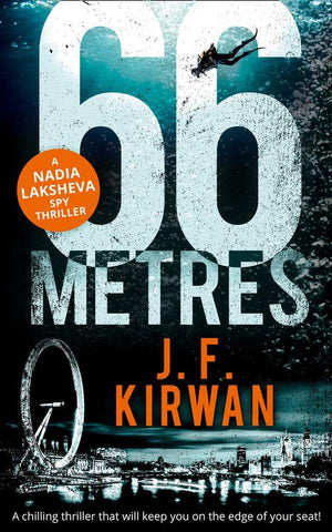66 Metres (Nadia Laksheva Spy Thriller Series, Book 1): First edition (9780008207748)