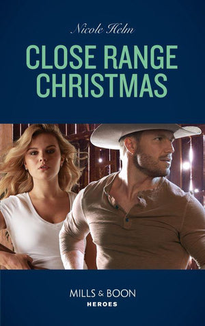 A Badlands Cops Novel - Close Range Christmas (Mills &amp; Boon Heroes) (A Badlands Cops Novel, Book 6)