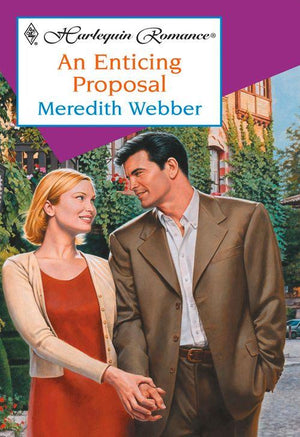 An Enticing Proposal (Mills &amp; Boon Cherish): First edition