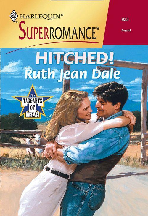 Hitched! (Mills &amp; Boon Vintage Superromance): First edition