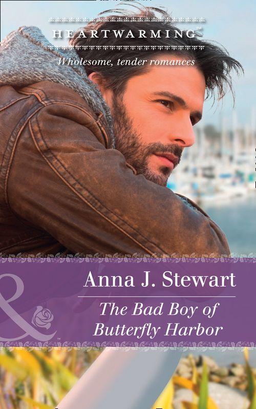 The Bad Boy Of Butterfly Harbor (Mills &amp; Boon Heartwarming)