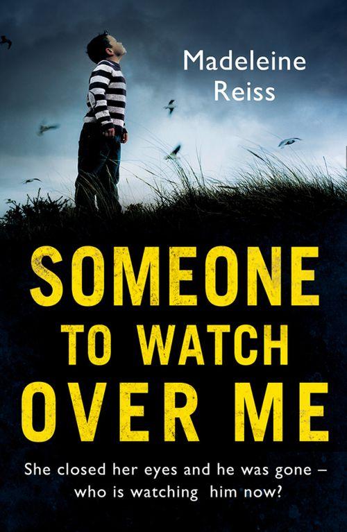 Someone To Watch Over Me (Mills &amp; Boon Silhouette): First edition