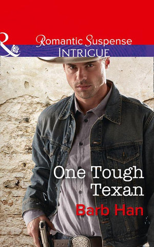 Cattlemen Crime Club - One Tough Texan (Mills &amp; Boon Intrigue) (Cattlemen Crime Club, Book 3)