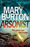 The Arsonist: First edition (9781408969922)