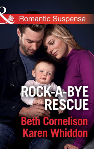 Rock-A-Bye Rescue: Guarding Eve / Claiming Caleb (Mills &amp; Boon Romantic Suspense)