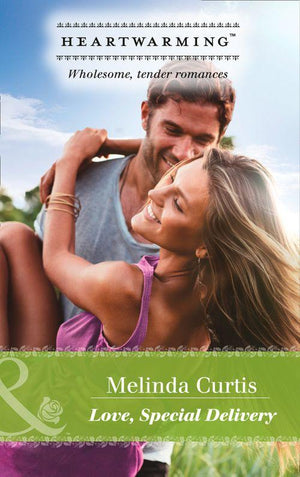 A Harmony Valley Novel - Love, Special Delivery (Mills &amp; Boon Heartwarming) (A Harmony Valley Novel, Book 9)