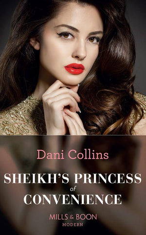 Bound to the Desert King - Sheikh&#39;s Princess Of Convenience (Mills &amp; Boon Modern) (Bound to the Desert King, Book 3)