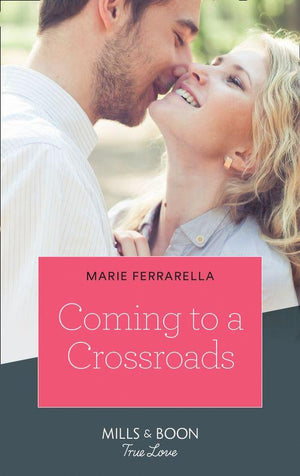 Matchmaking Mamas - Coming To A Crossroads (Mills &amp; Boon True Love) (Matchmaking Mamas, Book 28)
