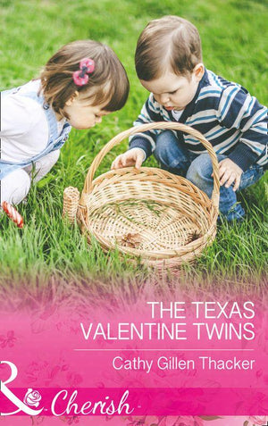 Texas Legacies: The Lockharts - The Texas Valentine Twins (Mills &amp; Boon Cherish) (Texas Legacies: The Lockharts, Book 3)