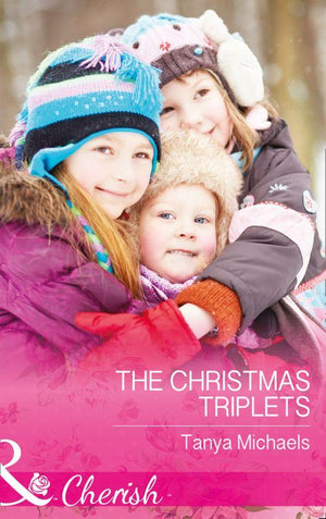 Cupid&#39;s Bow, Texas - The Christmas Triplets (Mills &amp; Boon Cherish) (Cupid&#39;s Bow, Texas, Book 3)