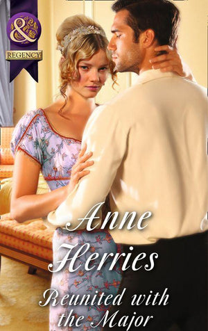 Regency Brides of Convenience - Reunited With The Major (Mills &amp; Boon Historical) (Regency Brides of Convenience, Book 3): First edition