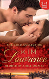 The Gold Collection: Bedded By A Billionaire: Santiago's Command / The Thorn in His Side / Stranded, Seduced...Pregnant (9781474055109)