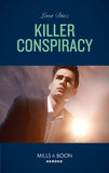 Killer Conspiracy (Mills & Boon Heroes) (The Justice Seekers, Book 3) (9780008912086)