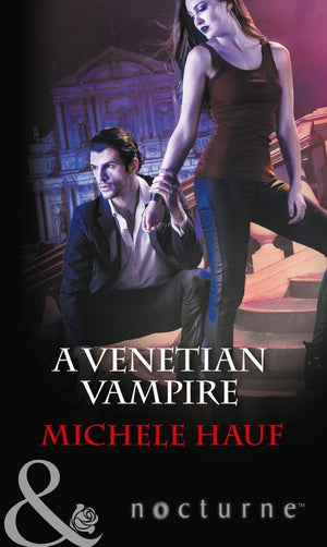 Harlequin Nocturne - A Venetian Vampire (Mills &amp; Boon Nocturne) (Harlequin Nocturne, Book 41)
