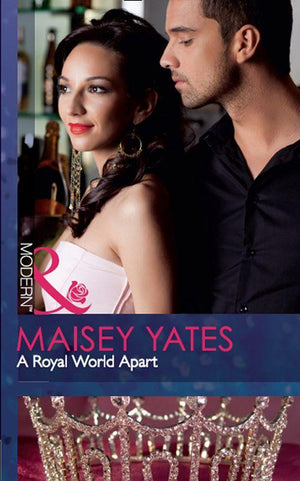 The Call of Duty - A Royal World Apart (Mills &amp; Boon Modern) (The Call of Duty, Book 1): First edition