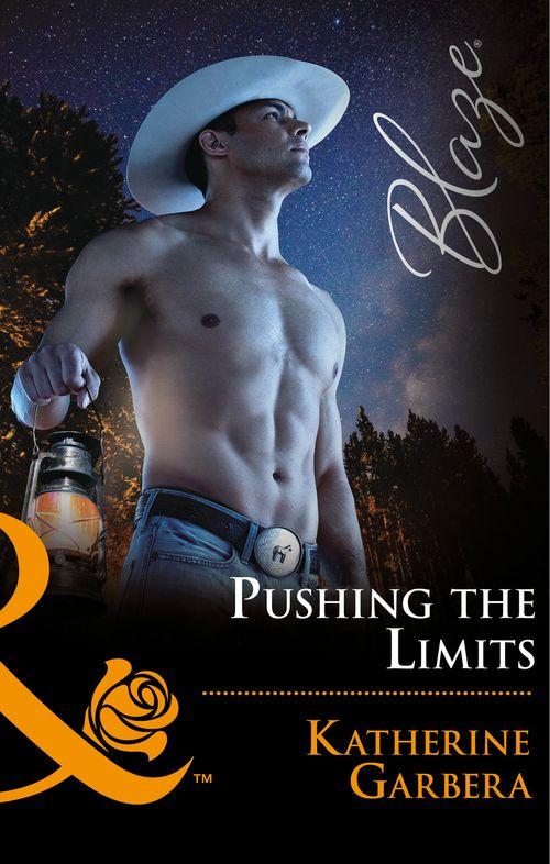 Pushing The Limits (Mills & Boon Blaze) (Space Cowboys, Book 2) (9781474065931)