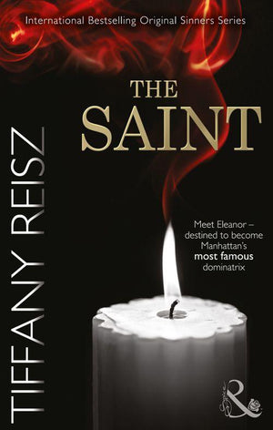 The Saint (Mills &amp; Boon Spice): First edition