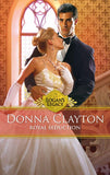 Royal Seduction (Logan's Legacy, Book 22): First edition (9781472052940)