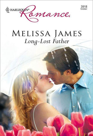 Long-Lost Father (Mills &amp; Boon Cherish): First edition