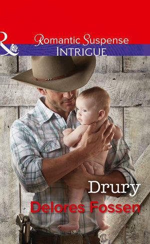 The Lawmen of Silver Creek Ranch - Drury (Mills &amp; Boon Intrigue) (The Lawmen of Silver Creek Ranch, Book 11)