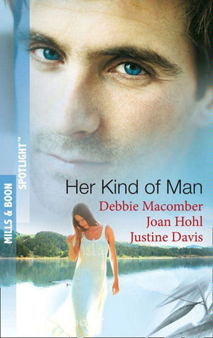Her Kind of  Man: Navy Husband / A Man Apart / Second-Chance Hero (Mills &amp; Boon Spotlight): First edition