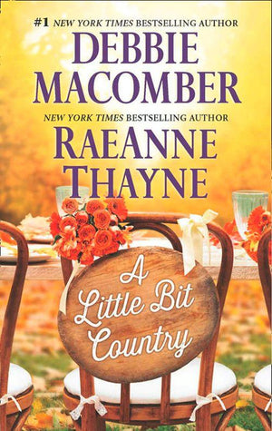 A Little Bit Country: A Little Bit Country / Blackberry Summer (Hope's Crossing): First edition (9781474037815)