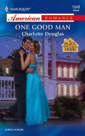 One Good Man (Mills &amp; Boon American Romance): First edition