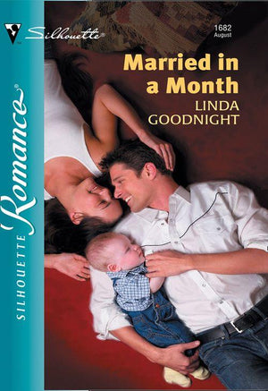 Married In A Month (Mills &amp; Boon Silhouette): First edition