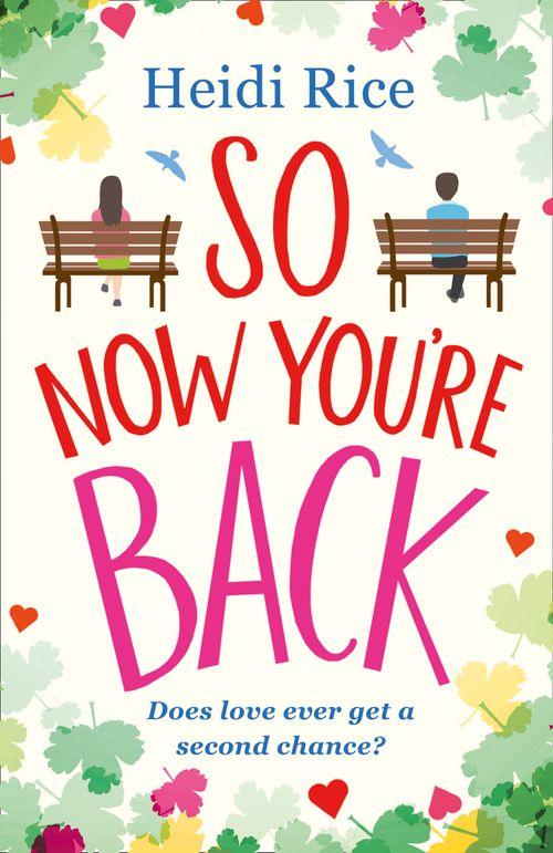So Now You&#39;re Back