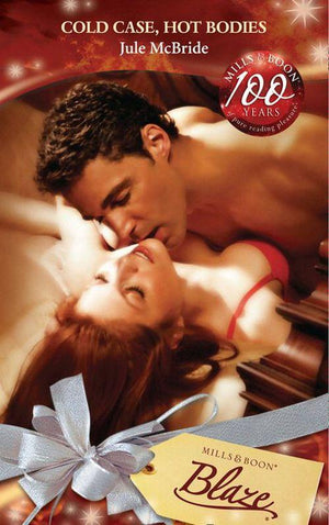 The Wrong Bed - Cold Case, Hot Bodies (Mills &amp; Boon Blaze) (The Wrong Bed, Book 40): First edition