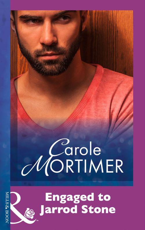 Engaged To Jarrod Stone (Mills &amp; Boon Modern): First edition
