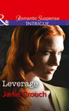 Leverage (Mills & Boon Intrigue) (Omega Sector, Book 4): First edition (9781474005340)