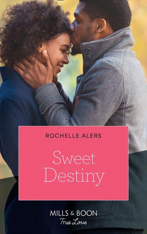The Eatons - Sweet Destiny (The Eatons, Book 6): First edition