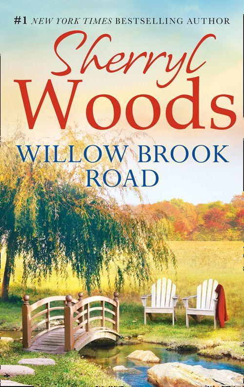 A Chesapeake Shores Novel - Willow Brook Road (A Chesapeake Shores Novel, Book 13)
