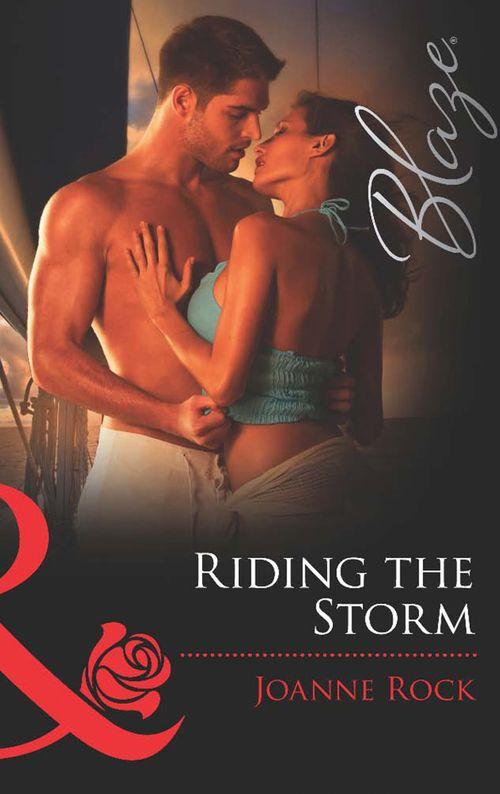 The Wrong Bed: Again and Again - Riding The Storm (Mills &amp; Boon Blaze) (The Wrong Bed: Again and Again, Book 8): First edition