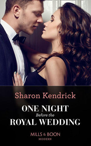 One Night Before The Royal Wedding (Mills &amp; Boon Modern)