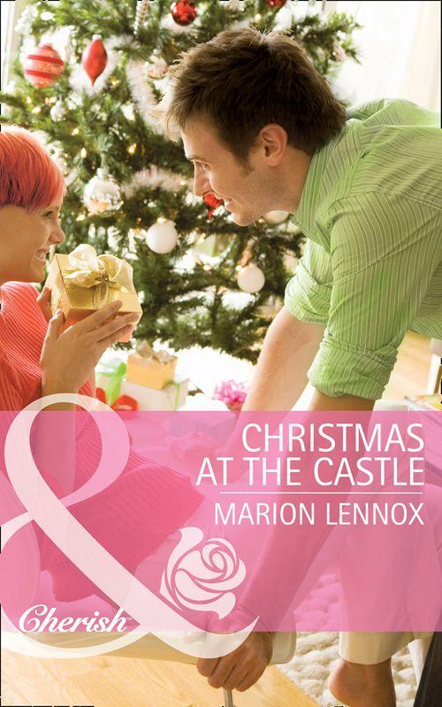 Christmas at the Castle (Mills &amp; Boon Cherish): First edition