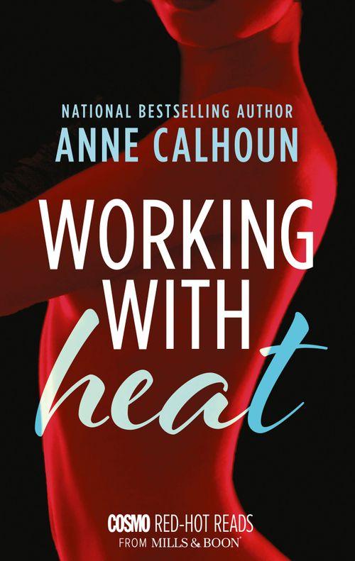 Working With Heat: First edition