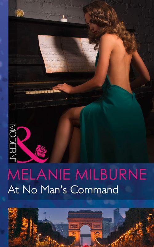 At No Man&#39;s Command (Mills &amp; Boon Modern): First edition