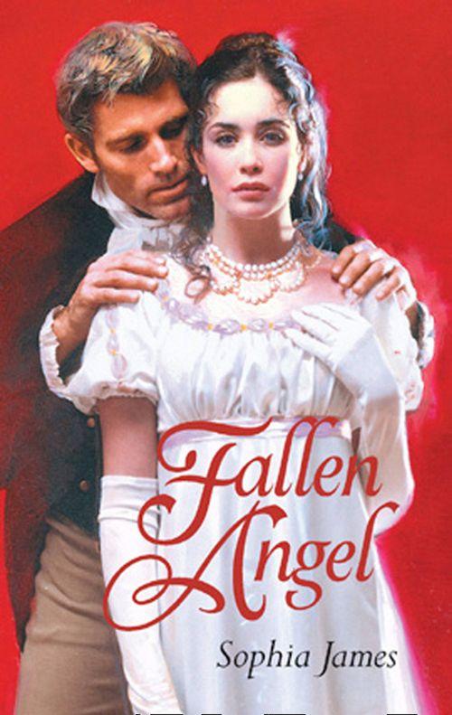 Fallen Angel (Mills &amp; Boon Historical): First edition