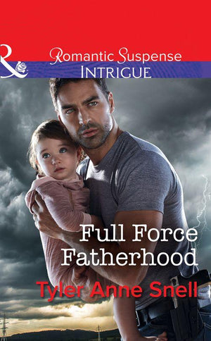 Orion Security - Full Force Fatherhood (Mills &amp; Boon Intrigue) (Orion Security, Book 2)