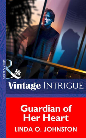Guardian of Her Heart (Mills & Boon Intrigue) (Bachelors at Large, Book 7): First edition (9781472033598)