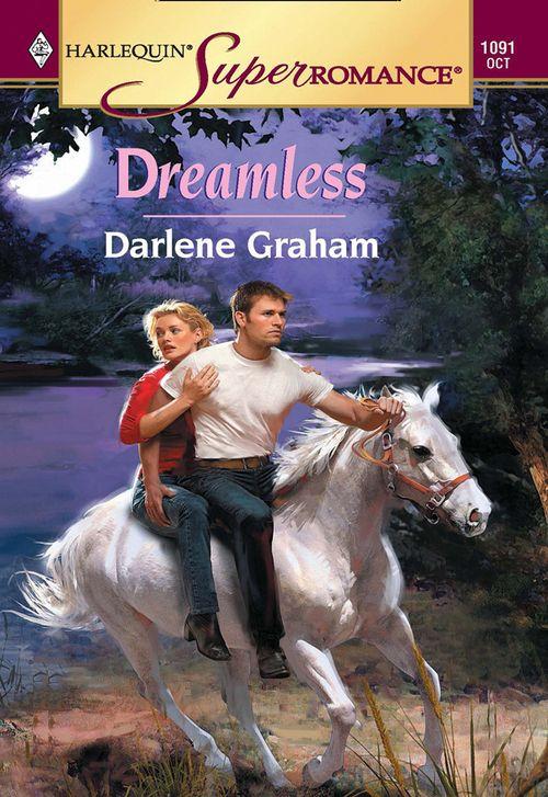 Dreamless (Mills &amp; Boon Vintage Superromance): First edition